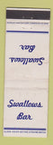 Matchbook Cover - Swallows Bar