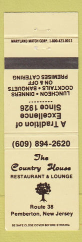 Matchbook Cover - The Country House Restaurant Pemberton NJ