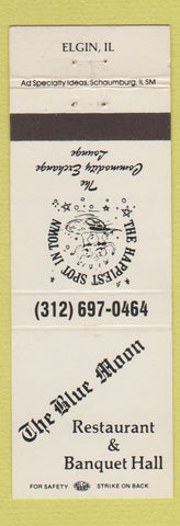 Matchbook Cover - The Blue Moon Restaurant Elgin IL