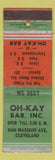 Matchbook Cover - Oh Kay Bar Cleveland OH