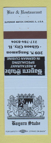 Matchbook Cover - Bayern Stube Restaurant Gibson City IL