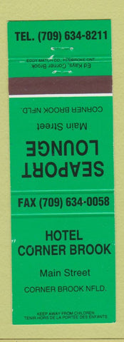 Matchbook Cover - Hotel Corner Brook Corner Brook NF Seaport Lounge GREEN