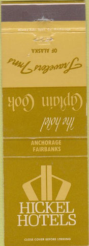 Matchbook Cover - Hickel Hotels Anchorage Fairbanks AK