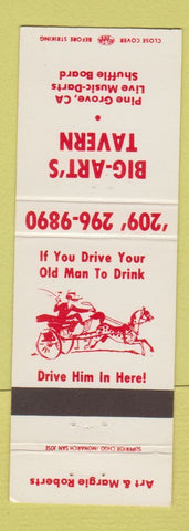 Matchbook Cover - Big Art's Tavern Pine Grove CA