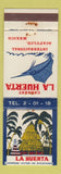 Matchbook Cover - LA Huerto Cabaret Acapulco Mexico girlie WEAR