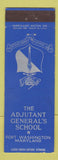 Matchbook Cover - Adjutant General's School Fort Washington MD
