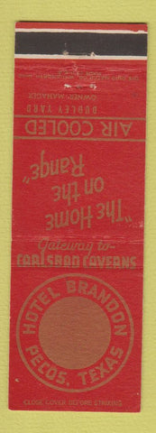 Matchbook Cover - Hotel Brandon Pecox TX