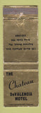Matchbook Cover - The Chateau DeValencia Motel Daytona Beach FL WORN