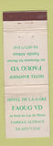 Matchbook Cover - Hotel De LA Gare Faoug VD Famille Althaus Switzerland WEAR