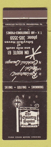 Matchbook Cover - The Country Squire Schuylkill Haven PA