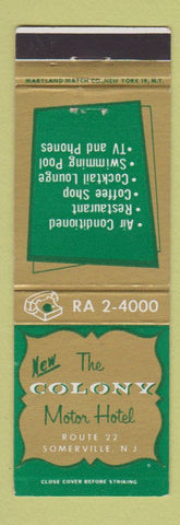 Matchbook Cover - Colony Motor Hotel Somerville NJ