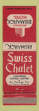 Matchbook Cover - Swiss Chalet Bismarck Hotel Chicago IL