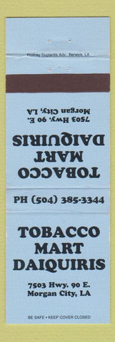 Matchbook Cover - Tobacco Mart Daiquiris Morgan City LA
