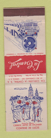 Matchbook Cover - La Central Cierrese Antes De Encender Mexico