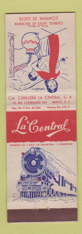 Matchbook Cover - La Central Cierrese Antes De Encender Mexico