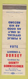 Matchbook Cover - Lawrence Dorsey County Commissioner Election Frederick MD WEAR