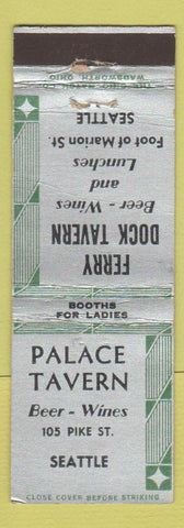 Matchbook Cover - Palace Tavern Seattle WA Ferry Dock Tavern WEAR