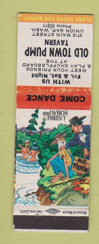 Matchbook Cover - Old Town Pump Tavern Union Gap WA hillbilly