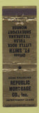 Matchbook Cover - Republic Mortgage Fort Smith Little Rock AR Tulsa Shreveport