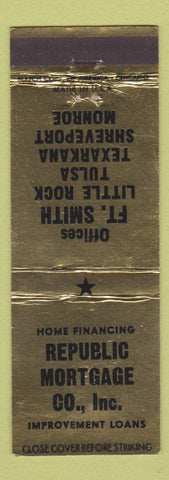 Matchbook Cover - Republic Mortgage Fort Smith Little Rock AR Tulsa Shreveport
