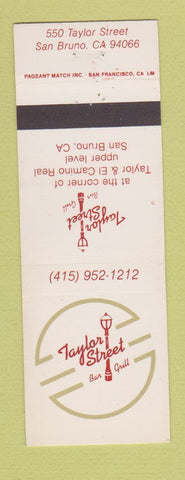 Matchbook Cover - Taylor Street Bar and Grill San Bruno CA