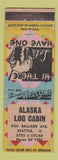 Matchbook Cover - Alaska Log Cabin Seattle WA WEAR