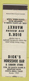 Matchbook Cover - Dick's Horseshoe Bar Market Costa Mesa CA WEAR
