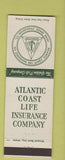 Matchbook Cover - Atlantic Coast Life Insurance Charleston SC