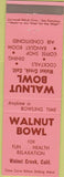 Matchbook Cover - Walnut Bowling Walnut Creek CA