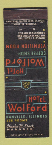 Matchbook Cover - Hotel Wolford Danville IL