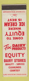Matchbook Cover - Equity Dairy Stores Ice Cream