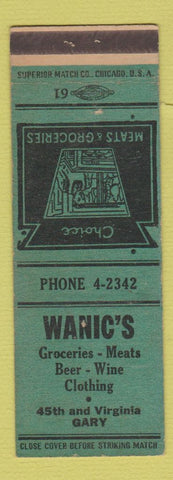 Matchbook Cover - Wanic's Grocery Gary IN