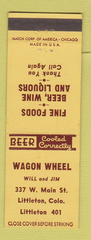 Matchbook Cover - Wagon Wheel Restaurant Littleton Colorado