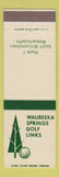 Matchbook Cover - Waubeeka Springs Golf Links South Williamstown MA