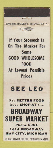 Matchbook Cover - Broadway Super Market Grocery Bay City MI WEAR