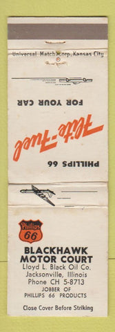 Matchbook Cover - Phillips 66 oil gas Blackhawk Motor Court Jacksonville IL WEAR