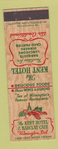 Matchbook Cover - Kent Hotel Barclay Cafe Wilmington DE