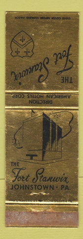 Matchbook Cover - Fort Stanwix Hotel Johnstown PA WEAR
