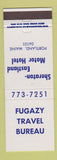 Matchbook Cover - Fugazy Travel Bureau Sheraton Eastland Motor Hotel Portland ME