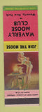 Matchbook Cover - Waverly Moose Club Waverly NY pinup
