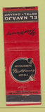 Matchbook Cover - El Navajo Hotel Gallup NM Fred Harvey WEAR