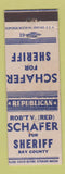Matchbook Cover - Robert Schafer for Sheriff Bay County MI?