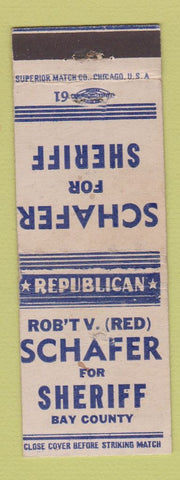 Matchbook Cover - Robert Schafer for Sheriff Bay County MI?