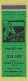 Matchbook Cover - Club Cafe Wetaskiwin AB girlie WEAR