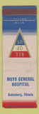 Matchbook Cover - Mayo General Hospital Galesburg IL WWII WEAR