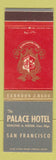 Matchbook Cover - Palace Hotel San Francisco CA