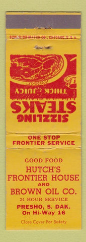 Matchbook Cover - Hutch's frontier House Brown Oil Presho SD WEAR