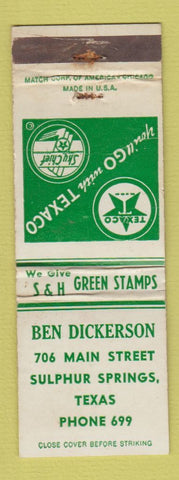 Matchbook Cover - Texaco oil gas Ben Dickerson Sulphur Springs TX WEAR
