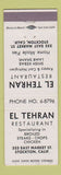 Matchbook Cover - El Tehran Restaurant Stockton CA