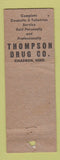 Matchbook Cover - Thompson Drug Store Chadron NE POOR STRIKER WORN